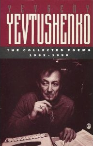 The Collected Poems, 1952-1990 by Albert C. Todd, James Ragan, Yevgeny Yevtushenko