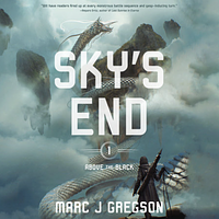 Sky's End by Marc J Gregson