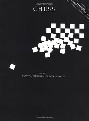 Selections from Chess by Benny Andersson, Björn Ulvaeus, Tim Rice