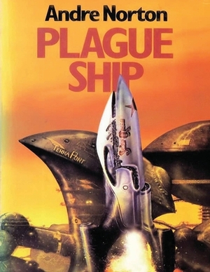 Plague Ship (Annotated) by Andre Alice Norton
