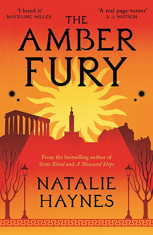 The Amber Fury by Natalie Haynes