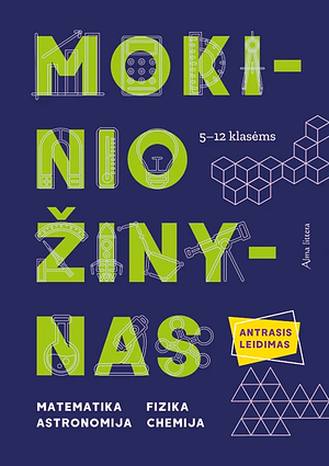 Mokinio žinynas 5-12 klasėms by Roma Greičiūtė, Petras Lozda, Danguolė Zigmuntavičienė, Honorata Malevska, Virgina Valentinavičienė, Danutė Miklienė, Alvida Lozdienė, Regina Jasiūnienė