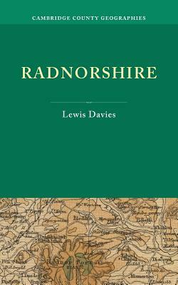 Radnorshire by Lewis Davies