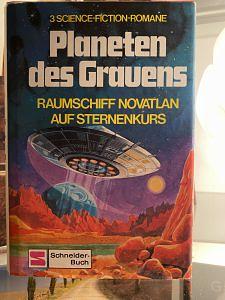 Planeten des Grauens: Raumschiff Novatlan auf Sternenkurs ; 3 Science-fiction-Romane by Rainer M. Schröder