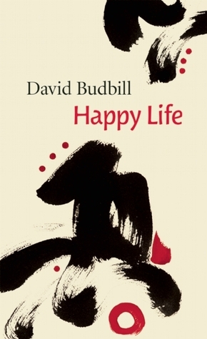 Happy Life by David Budbill