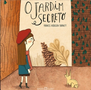 O Jardim Secreto by Frances Hodgson Burnett