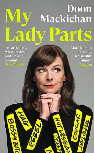 My Lady Parts by Doon MacKichan