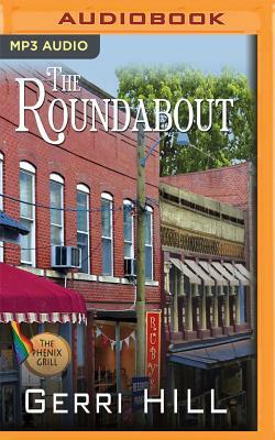 The Roundabout by Gerri Hill