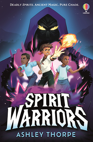 Spirit Warriors by Ashley Thorpe