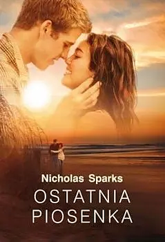 Ostatnia piosenka by Nicholas Sparks