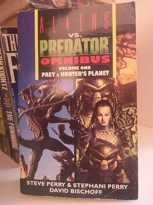 Aliens Vs. Predator: Prey by Steve Perry, Stephani Perry, David Bischoff