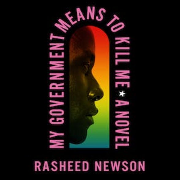 My Government Means to Kill Me by Rasheed Newson | The StoryGraph