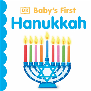 Baby's First Hanukkah by D.K. Publishing