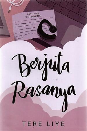 Berjuta Rasanya by Tere Liye