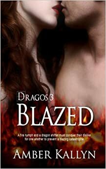 Blazed by Amber Kallyn