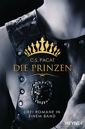 Die Prinzen: Drei Romane in einem Band by C.S. Pacat