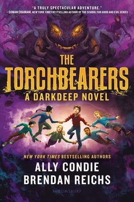 The Torchbearers by Brendan Reichs, Ally Condie