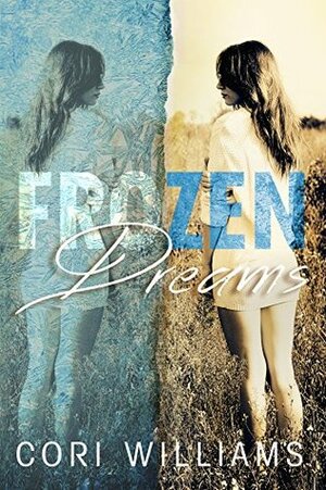 Frozen Dreams by Cori Williams