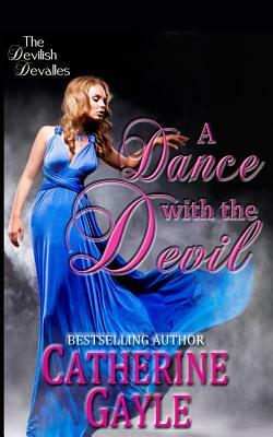 A Dance with the Devil by Catherine Gayle