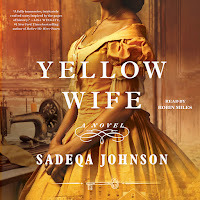 The Yellow Wife by Sadeqa Johnson