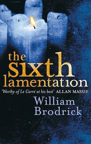 The Sixth Lamentation by William Brodrick