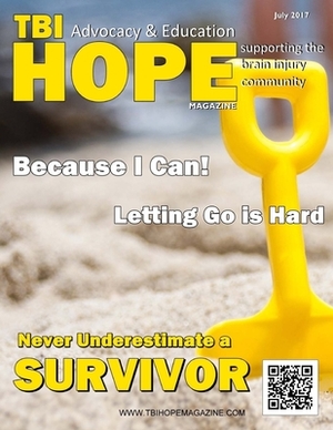 TBI Hope Magazine - July 2017 by Sarah Grant, David A. Grant