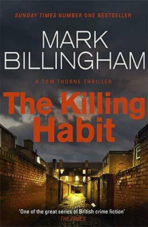 The Killing Habit by Mark Billingham