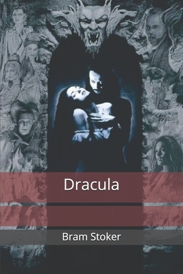 Dracula by Bram Stoker