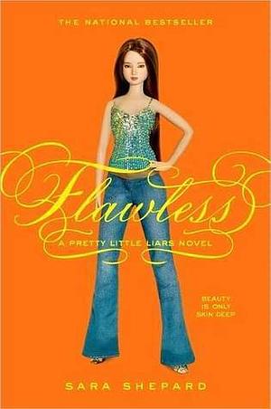 Flawless by Sara Shepard