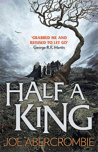 Half a King by Joe Abercrombie