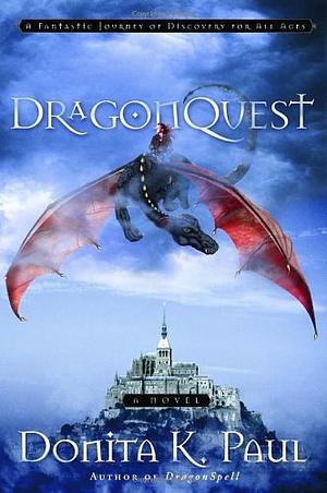 DragonQuest: A Novel by Donita K. Paul