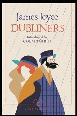 Dubliners by James Joyce Annotated Edition by James Joyce