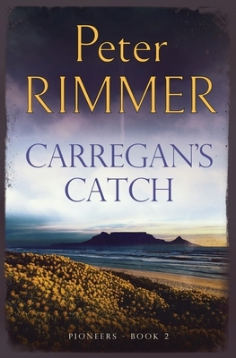 Carregan's Catch by Peter Rimmer