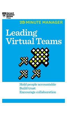 Leading Virtual Teams (HBR 20-Minute Manager Series) by Harvard Business Review