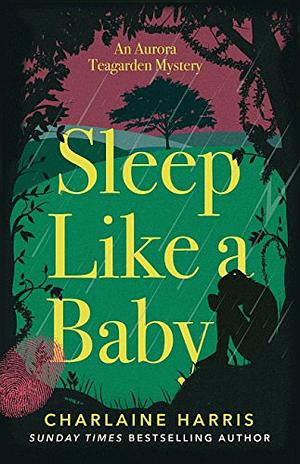 Sleep Like a Baby by Charlaine Harris