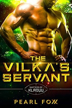 The Vilka's Servant by Pearl Foxx