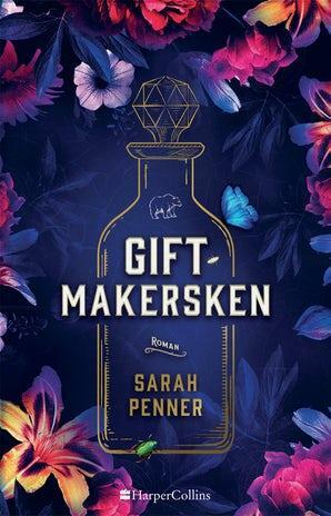 Giftmakersken by Sarah Penner