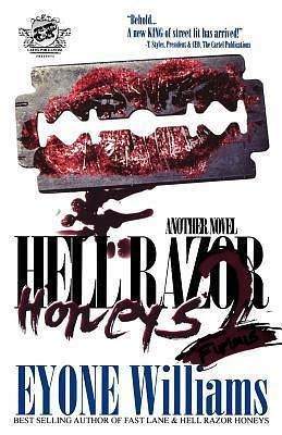 Hell Razor Honeys 2 by Eyone Williams, Eyone Williams