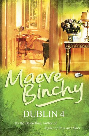 Dublin 4 by Maeve Binchy