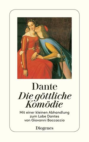 Die göttliche Komödie by Dante Alighieri