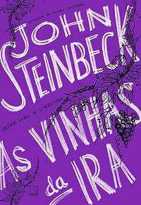 As vinhas da ira by John Steinbeck