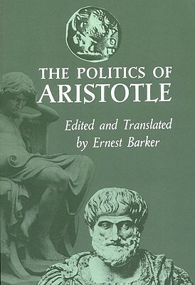The Politics of Aristotle by Aristotle