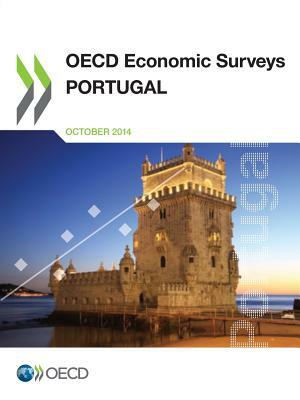 OECD Economic Surveys: Portugal 2014 by OECD