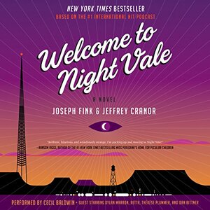 Welcome to Night Vale by Jeffrey Cranor