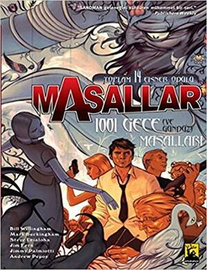 Masallar, Cilt 7: 1001 Gece (Ve Gündüz) Masalları by Bill Willingham