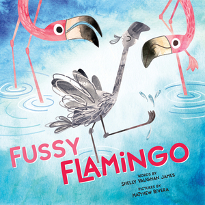Fussy Flamingo by Shelly Vaughan James