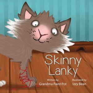 Skinny Lanky by Grandma Paint Pot