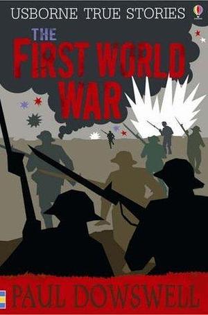 The First World War by Henry Brook, Henry Brook, Henry Brook