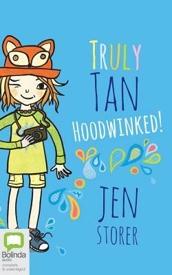 Hoodwinked! by Jen Storer