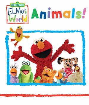 Elmo's World: Animals by 